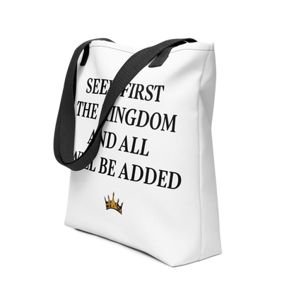 Seek First The Kingdom Tote bag