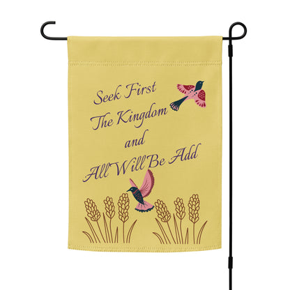 Seek Him First Garden flag