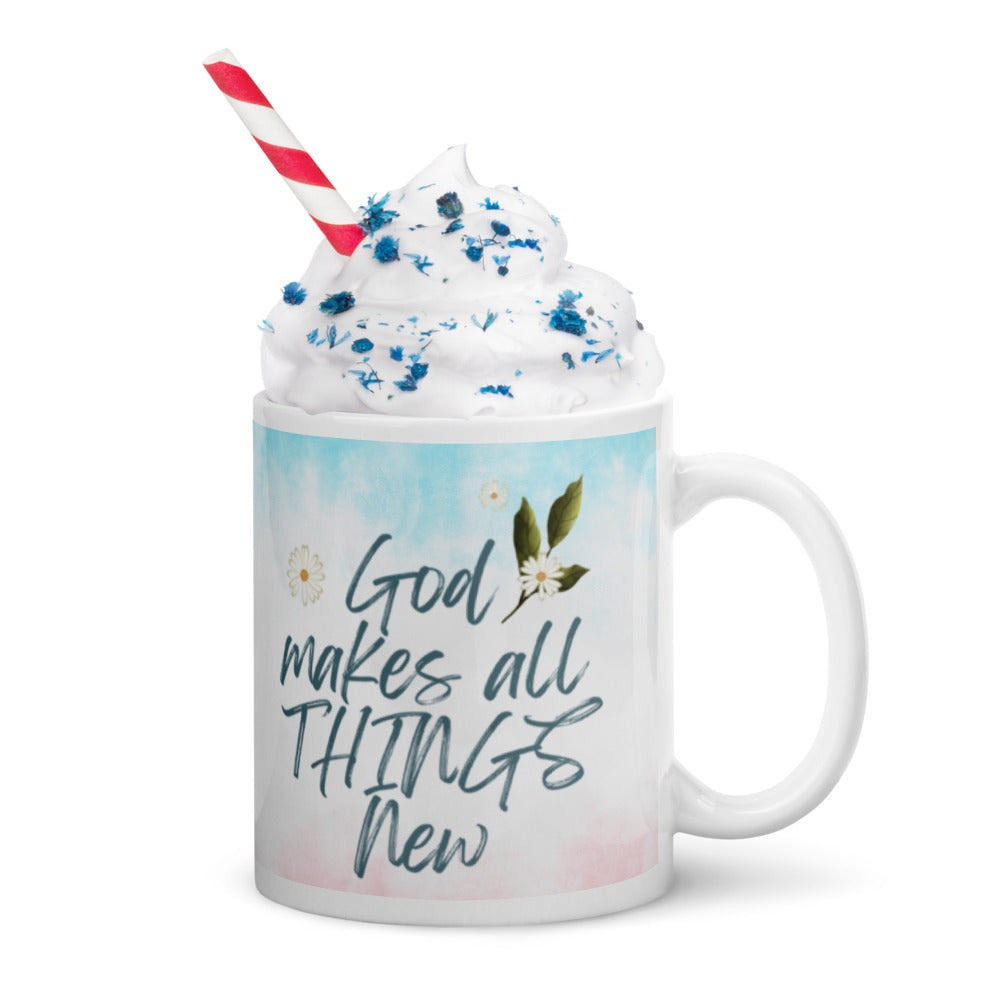 God Makes All Things New White Glossy Mug