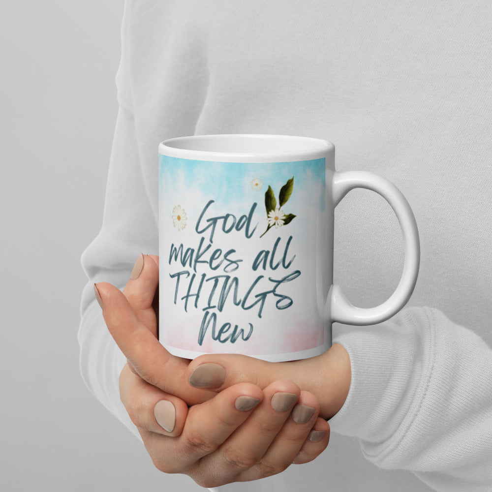 God Makes All Things New White Glossy Mug