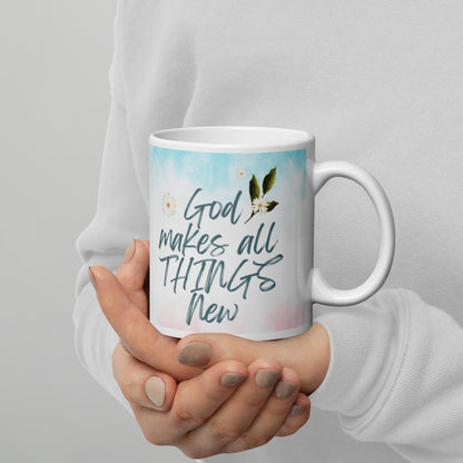 God Makes All Things New White Glossy Mug
